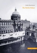 Cover: The Berlin Palace - Schnell & Steiner