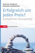 Cover: Erfolgreich um jeden Preis? - Topos plus