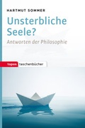 Cover: Unsterbliche Seele? - Topos plus