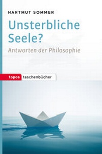 Enlarge image Cover: Unsterbliche Seele? - Topos plus