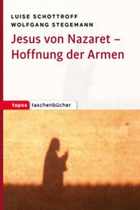 Abbildung von: Jesus von Nazaret ? Hoffnung der Armen - Topos plus