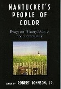 Enlarge image Cover: Nantucket's People of Color - University Press of America