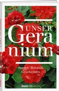 Cover: Unser Geranium - Weber Verlag AG