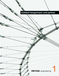 Cover: DETAIL engineering 1: schlaich bergermann und partner - Detail Architecture