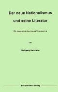 Cover: Der neue Nationalismus und seine Literatur - Arnshaugk Verlag