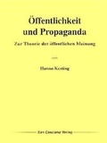 Cover: &Ouml;ffentlichkeit und Propaganda - Arnshaugk Verlag