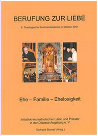 Enlarge image Cover: Berufung zur Liebe - Initiativkreis Kath. Laien u. Priester in d. Diözese Augsburg