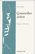 Cover: Graureiherzeiten - Mitteldeutscher Verlag