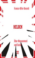 Cover: Helden - Matthes & Seitz Berlin