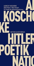 Cover: Adolf Hitlers &raquo;Mein Kampf&laquo; - Matthes & Seitz Berlin