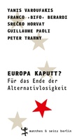 Cover: Europa kaputt? - Matthes & Seitz Berlin