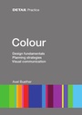 Cover: DETAIL Practice: Colour - Detail Architecture