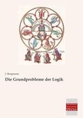 Cover: Die Grundprobleme der Logik - Bremen University Press