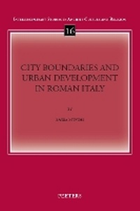 Enlarge image Cover: City Boundaries and Urban Development in Roman Italy - Peeters Publishers