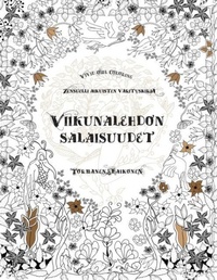 Abbildung von: Viikunalehdon Salaisuudet - Zensuelli Aikuisten Varityskirja - Tormanen & Haikonen