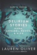 Cover: Delirium Stories: Hana, Annabel, Raven, and Alex - Collins