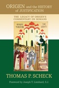 Cover: Origen and the History of Justification - University of Notre Dame Press