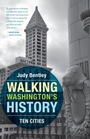 Cover: Walking Washington's History - University of Washington Press