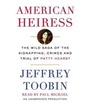 Cover: American Heiress - Random House Audio Publishing Group