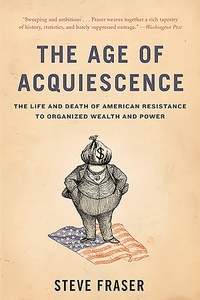 Enlarge image Cover: The Age of Acquiescence - Basic Books