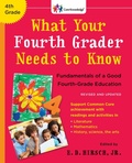 Cover: What Your Fourth Grader Needs to Know (Revised and Updated) - Bantam Books