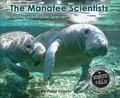 Cover: Manatee Scientists: The Science of Saving the Vulnerable - Turtleback Books