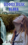 Cover: Summer Break Blues - Untold Press, LLC
