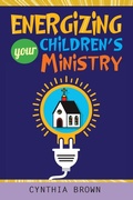 Cover: Energizing Your Childrens Ministry - Concordia Publishing House