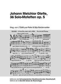 Abbildung von: Johann Melchior Gletle, 36 Solo-Motetten op. 5 - Peter Lang Verlag