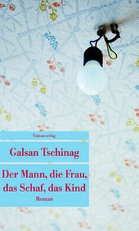 Abbildung von: Der Mann, die Frau, das Schaf, das Kind - Unionsverlag