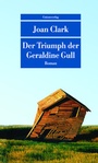 Cover: Der Triumph der Geraldine Gull - Unionsverlag