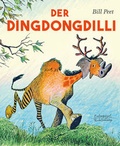 Cover: Der Dingdongdilli - Eulenspiegel Verlagsgruppe Buchverlage