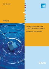 Abbildung von: Das Qualitätsmerkmal "Technische Sicherheit" - DIN Media