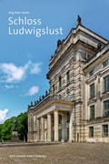 Cover: Schloss Ludwigslust - Deutscher Kunstverlag