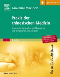 Abbildung von: Praxis der chinesischen Medizin - Urban & Fischer