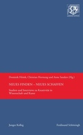 Cover: Neues finden - Neues schaffen - Brill Deutschland