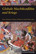 Cover: Globale Machtkonflikte und Kriege - Brill Deutschland GmbH
