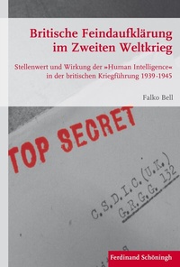 Abbildung von: Britische Feindaufklärung im Zweiten Weltkrieg - Brill | Schöningh