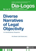Cover: Diverse Narratives of Legal Objectivity - Peter Lang Verlag