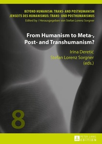 Enlarge image Cover: From Humanism to Meta-, Post- and Transhumanism? - Peter Lang Verlag