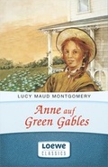 Cover: Anne auf Green Gables - Loewe