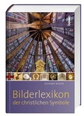 Cover: Das Bilderlexikon der christlichen Symbole - St. Benno