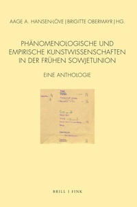 Abbildung von: Phänomenologische und empirische Kunstwissenschaften in der frühen Sowjetunion - Brill | Fink