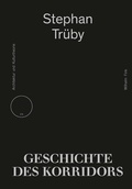 Cover: Geschichte des Korridors - Brill Deutschland