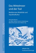 Cover: Das Mittelmeer und der Tod - Brill Deutschland GmbH