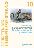 Cover: Europa im Vorm&auml;rz - Jan Thorbecke Verlag