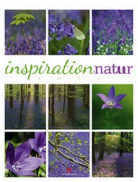 Bild vergrößern Bild: Inspiration Natur 2017 - Ackermann Kunstverlag