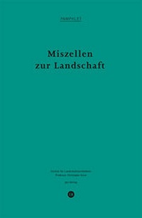 Enlarge image Cover: Miszellen zur Landschaft - gta Verlag