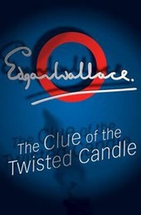 Abbildung von: The Clue Of The Twisted Candle - House of Stratus