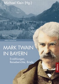 Abbildung von: Mark Twain in Bayern - Buch&Media